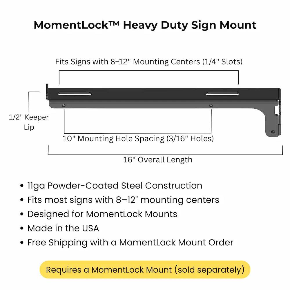 MomentLock™ Heavy Duty Vendor Sign Mount